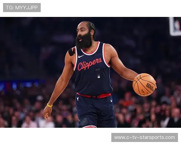 快船管理层接纳哈登离队申请正积极联系接手球队